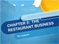 CHAPTER 3: THE RESTAURANT BUSINESS PowerPoint PPT Presentation