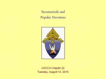 Sacramentals and Popular Devotions