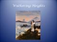 Wuthering Heights PowerPoint PPT Presentation