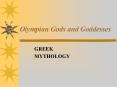 Olympian Gods and Goddesses PowerPoint PPT Presentation