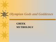 Olympian Gods and Goddesses