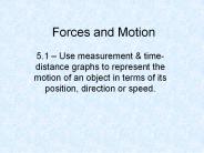 Forces and Motion