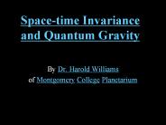Space-time Invariance and Quantum Gravity