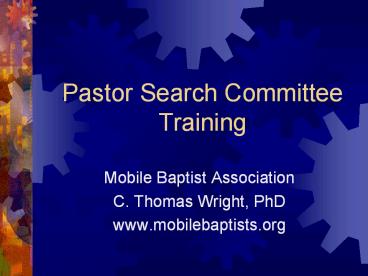 Pastor Search Committee Training