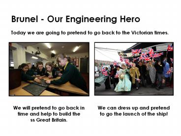 Brunel - Our Engineering Hero