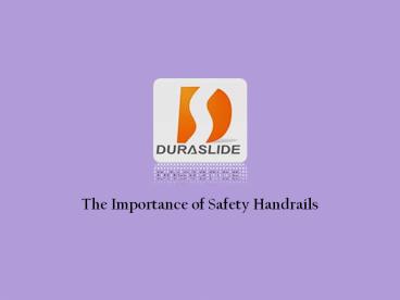 Importance of Safety Handrails