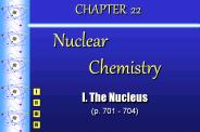 CHAPTER 22  Nuclear  Chemistry