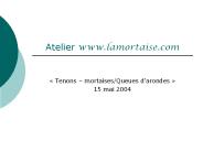 Atelier www.lamortaise.com
