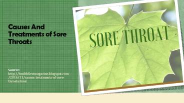 Causes & Treatments of Sore Throats