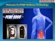 Benifit of Pulsed Electromagnetic Field Therapy