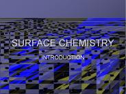 SURFACE CHEMISTRY