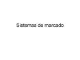 Sistemas de marcado PowerPoint PPT Presentation