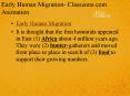 Early Human Migration- Classzone.com Animation PowerPoint PPT Presentation