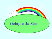 Going to the Zoo
