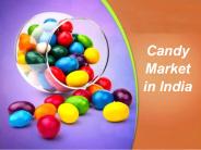 Candy Market in India