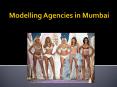 Modelling Agencies in Mumbai PowerPoint PPT Presentation
