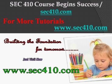 SEC 410 Course Begins Success / sec410dotcom