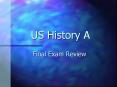 US History A PowerPoint PPT Presentation