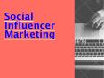 Social Influencer Marketing- Tips and Ideas PowerPoint PPT Presentation