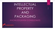 INTELLECTUAL PROPERTY AND PACKAGING