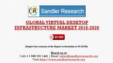 Key Market Highlights of Virtual Desktop Infrastructure Market to 2020