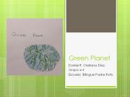 GRREN PLANET