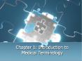 Chapter 1: Introduction to Medical Terminology PowerPoint PPT Presentation