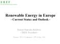 Renewable Energy in Europe - Current Status and Outlook - PowerPoint PPT Presentation