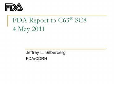 FDA Report to C63