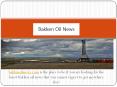 Bakken Oil and Gas News - bakkenoilnews.com PowerPoint PPT Presentation