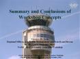Summary and Conclusions of Workshop Concepts PowerPoint PPT Presentation