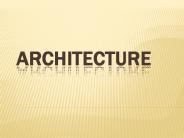 Architecture