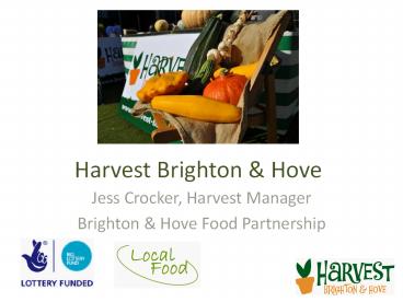 Harvest Brighton