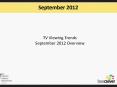 TV Viewing Trends September 2012 Overview PowerPoint PPT Presentation