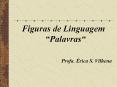 Figuras de Linguagem  PowerPoint PPT Presentation