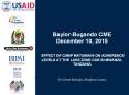 Baylor-Bugando CME December 10, 2015  EFFECT OF CAMP MATUMAINI ON ADHERENCE LEVELS AT THE LAKE ZONE COE IN MWANZA, TANZANIA PowerPoint PPT Presentation