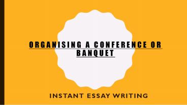 Sample ON Organising a conference or banquet