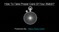 How To Take Proper Care Of Your Watch PowerPoint PPT Presentation