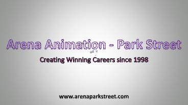 Arena Animation Park Street - The Best VFX Training in Kolkata