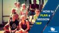 How to Plan a Mission Trip PowerPoint PPT Presentation