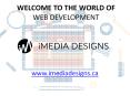 Welcome to the World of Web Development - iMedia Designs (1) PowerPoint PPT Presentation