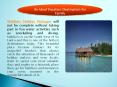 An Ideal Vacation Destination for Family PowerPoint PPT Presentation