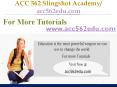 ACC 562 Slingshot Academy / acc562edu.com PowerPoint PPT Presentation