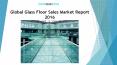 Global Glass Floor Sales Market Report 2016 PowerPoint PPT Presentation