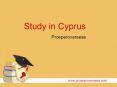 Study in Cyprus, Study Abroad Cyprus, Study Abroad Consultants for Cyprus, Cyprus Education Consultants in Hyderabad -  Prosperoverseas PowerPoint PPT Presentation