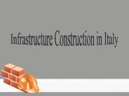 Infrastructure Construction in Italy