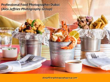 Professional Food Photographer Dubai
