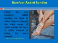 Barefoot Anklet Sandles PowerPoint PPT Presentation