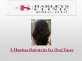 3 Flawless Hairstyles for Oval Faces PowerPoint PPT Presentation