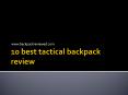 Best Tactical Backpack PowerPoint PPT Presentation